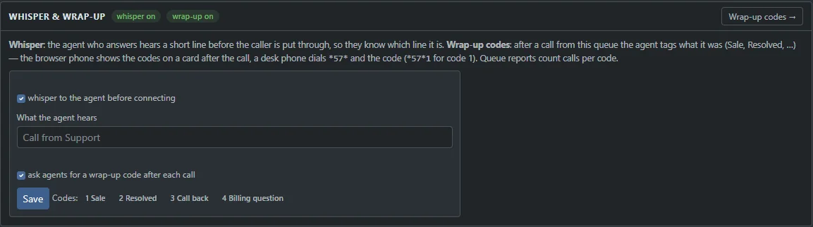 Whisper and wrap-up settings for a queue: whisper to the agent before connecting, the words the agent hears, and ask agents for a wrap-up code after each call